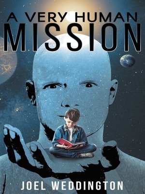 cover image of A Very Human Mission
